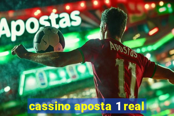 cassino aposta 1 real